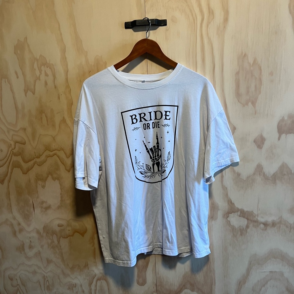 Bride or Die Oversized T-Shirt O/S White